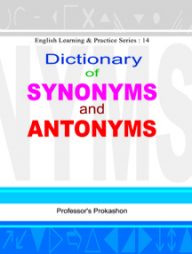 ডিকশনারি অব সিনোনিমস এন্ড এন্টোনিমস