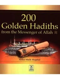 200 Golden Hadiths From the Messenger of Allah