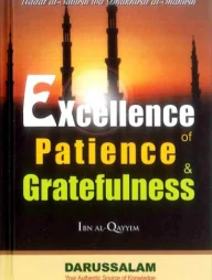 Excellence of Patience and Gratefulnes