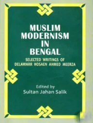 Muslim Modernism In Bengla