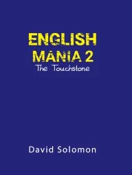 English Mania - 2 : The Touchstone